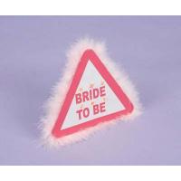 Flashing Warning Sign 'Bride To Be'